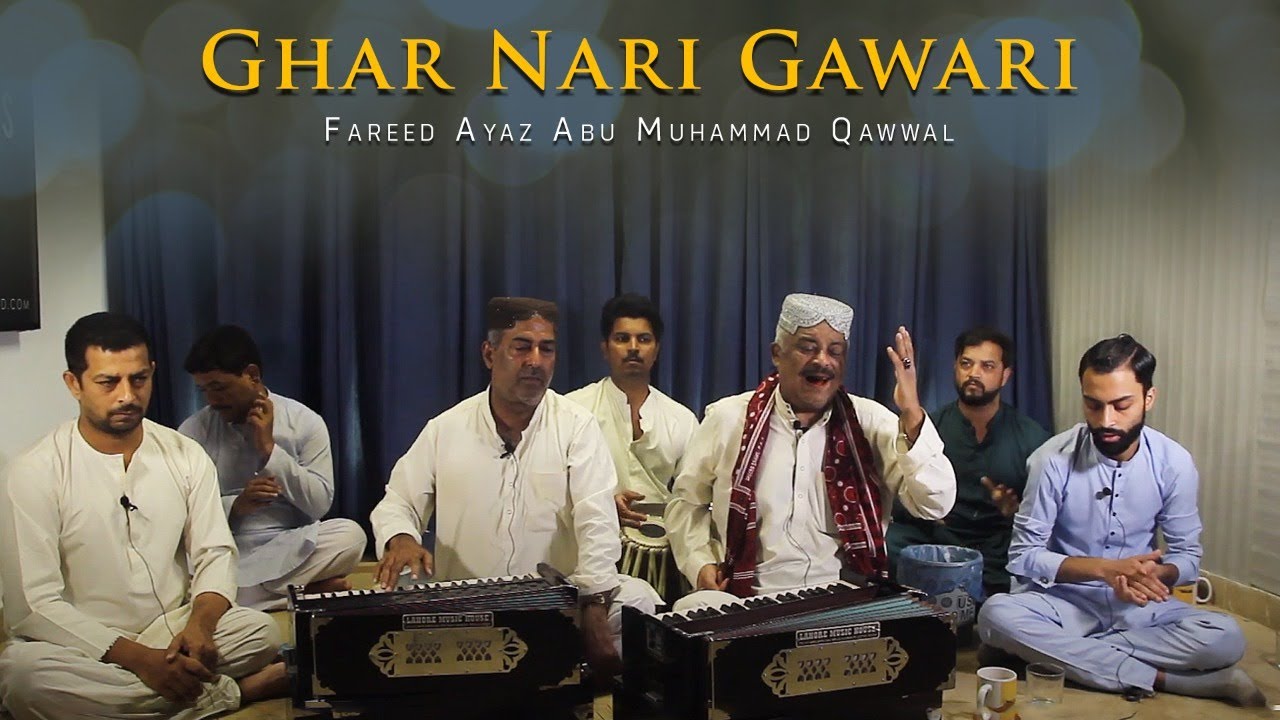Fareed Ayaz Abu Muhammad Qawwal | Ghar Nari Gawari | Mehfil E Samaa, Vol. 2 | Live | Old Qawwali Fareed Ayaz Abu Muhammad Qawwal | Ghar Nari Gawari | Mehfil E Samaa, Vol. 2 | Live | Old Qawwali
