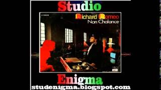 Video thumbnail of "Richard Romeo ‎- Non Chalance (1984)"