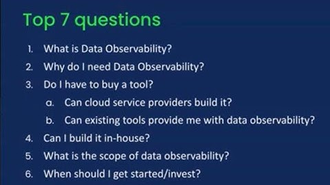 Data Observability: Seven Answers with Girish Bhat & Sanjeev Mohan