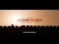 Episodio 3/14 - La Ciudad de David (4K)