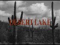 Capture de la vidéo Donna Blue - Desert Lake [Official Video]