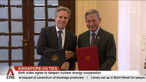 Singapore and US ink 30-year deal to deepen civil nuclear cooperation