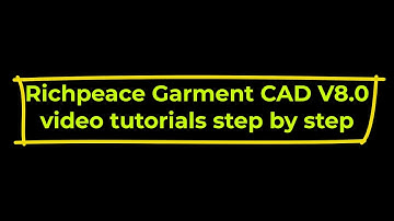Richpeace Garment CAD V8.0 video tutorials step by step
