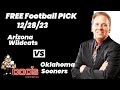 Free Football Pick Arizona Wildcats vs Oklahoma Sooners Prediction, 12/28/2023 College Football