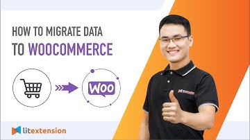 WooCommerce Migration: How to Migrate Data to WooCommerce (2023 Complete Guide)