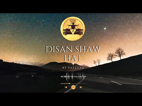 Disan Show Hat Dj Fazzzad 