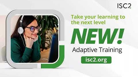 ISC2 Adaptive Training