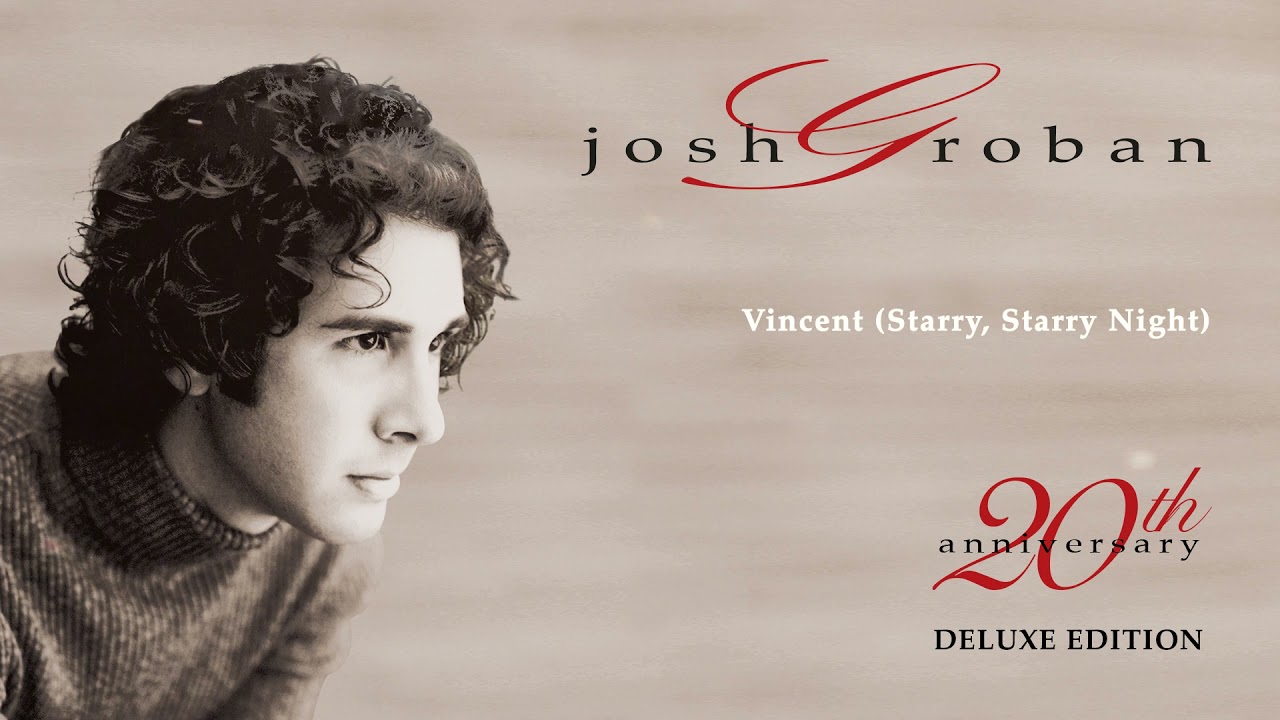 Josh Groban   Vincent Starry Starry Night Official Audio