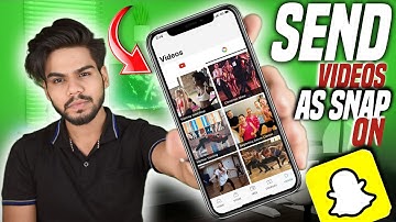 How to Send Videos as Snaps on Snapchat | How to send gallery videos as a snap on Snapchat (Hindi)