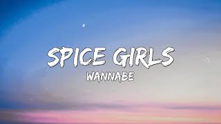 Wannabe - Spice Girls (Lyrics) 🎵