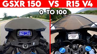 GSXR 150 VS R15 V4 0 TO 100 TOPSPEED BATTLE !!!