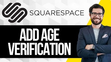How To Add Age Verification to Squarespace