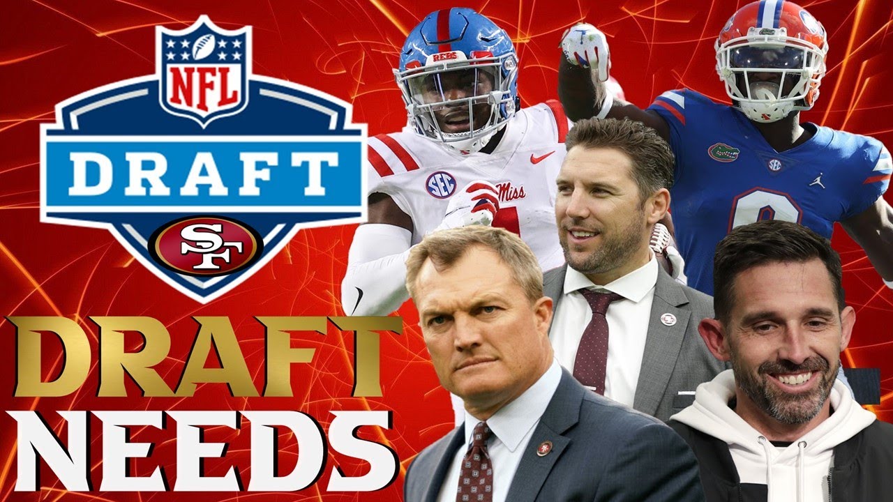 49ers Draft Needs YouTube