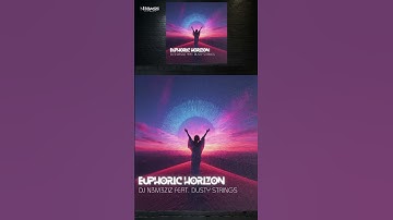 Thumbnail of 🌅 Euphoric Horizon – DJ N3M3ZIZ Feat. Dusty Strings | Official Audio | N3Bass Records