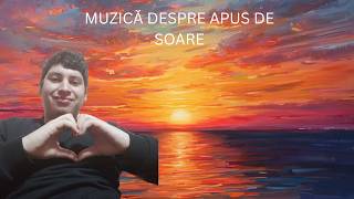 Muzică de Relaxare la Apus 🌅