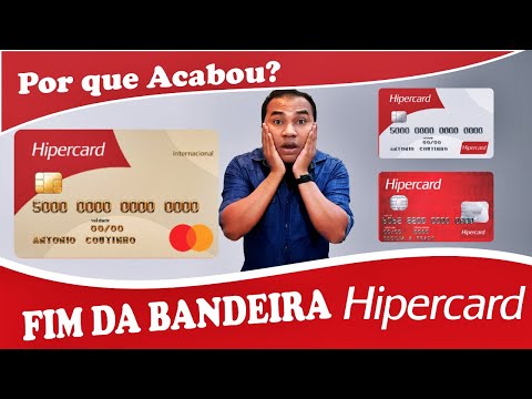 O FIM DA BANDEIRA HIPERCARD | POR QUE O ITAU ACABOU COM ESSA BANDEIRA????