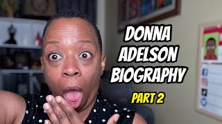 Donna Adelson Biography - Part 2