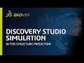 Discovery studio simulation  ai for structure prediction