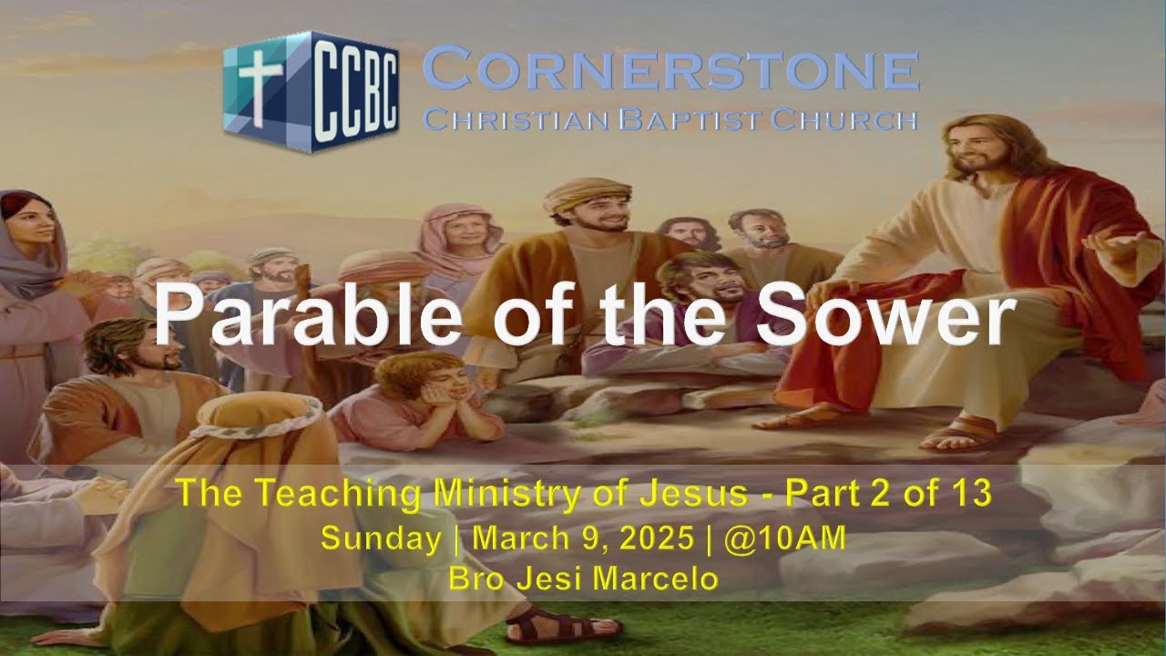 Parable of the Sower | The Teaching Ministry of Jesus - Part 2 of 13 ...