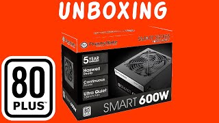 Unboxing Fonte Thermaltake 600w 80 Plus White