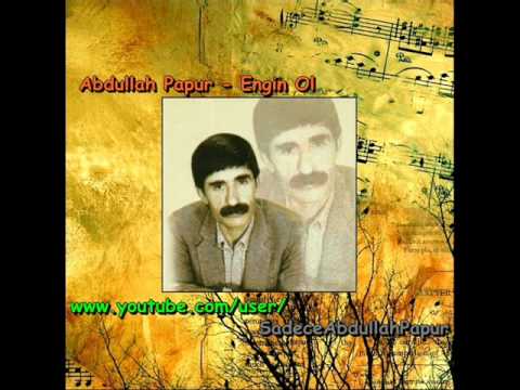 Abdullah Papur - Engin Ol