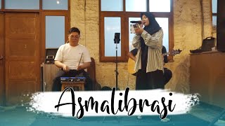 Asmalibrasi - Soegi Bornean ( Live Session Spontancoustic feat. Nayla Azzah )