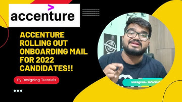Accenture Rolling out Onboarding Mail and  DOJ for 2022 Batch