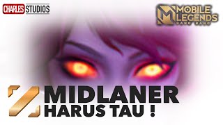 HAL YANG HARUS DIKETAHUI SEBELUM MAIN MID LANER Mobile Legends Indonesia 2022