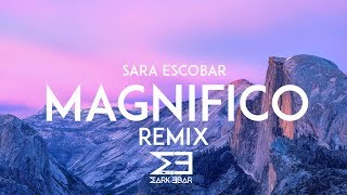 Magnifico - Sara Escobar (Mark Ebar Remix) [Cover de Christine D Clario] Música Cristiana chords