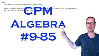 CPM Algebra Chapter 9 Problem 85