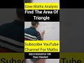 Area of Triangle|Very important method