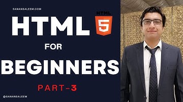 HTML For Beginners - Part 3 | Urdu/Hindi