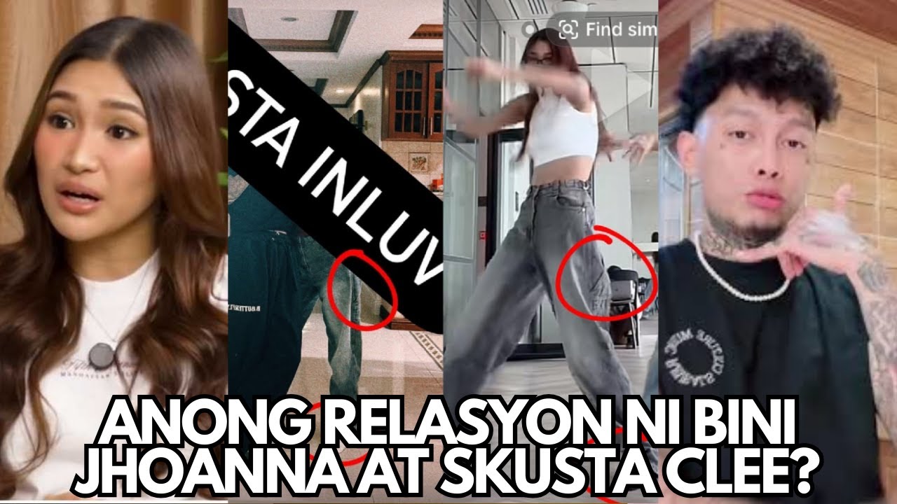 MAY RELASYON NGA BA SI BINI JHOANNA AT SKUSTA CLEE!? Alamin ang Detalye ng Kanilang Dating Rumor