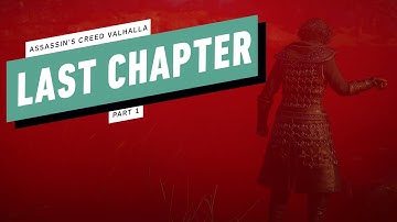 AC Valhalla: The Last Chapter Walkthrough, part 1: The Raven and The Cuckoo