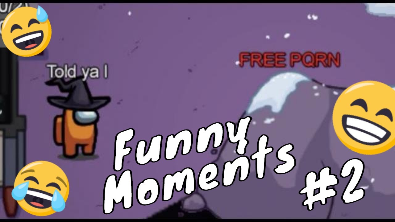 Among Us Funny Moments #2 (MEMES) 