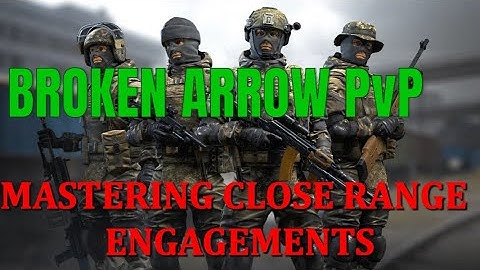 How To CQC vs US Marines and Specials! (10k Destr.) | Broken Arrow PvP