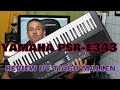 YAMAHA PSR-E343 (TEST SOUNDS) REVIEW by TIAGO MALLEN #yamaha #psr #review