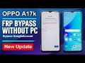 OPPO A17K (CPH2471) FRP UNLOCK/BYPASS GOOGLE ACCOUNT LOCK WITHOUT PC