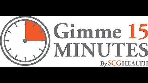Gimme 15 Minutes: What you need to know about the Sunshine Act (Open Payments)