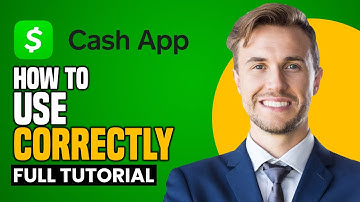 How To Use Cash App For Beginners (2025) | In-Depth Guide