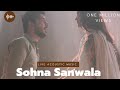 Sohna Sanwala - Awais raza Nekokara (Acoustic Version)