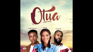Download Lagu Ada Ehi Ft. Frank Edwards \u0026 Limoblaze – Otua (Official Lyric Video) MP3 Download Lagu Ada Ehi Ft. Frank Edwards \u0026 Limoblaze – Otua (Official Lyric Video) MP3