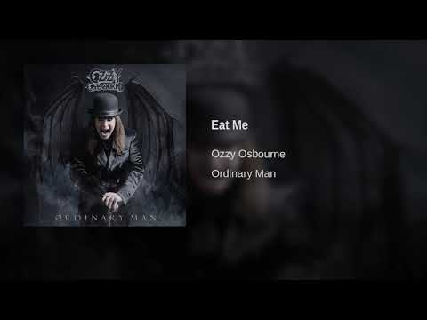 Ozzy Osbourne - Eat Me