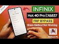 Infinix Hot 40 Pro FRP Bypass Android 13/14 | Without PC | All Infinix Frp Bypass | New Method 2026