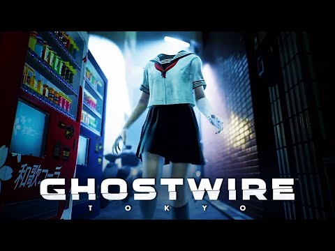 GhostWire: Tokyo – Official 4K Gameplay Reveal Trailer