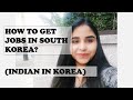 Jobs in South Korea, for Foreigners | Indian in Korea