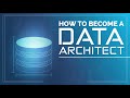 How to Become a Data Architect in 2020