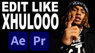 How to Edit like Xhulooo (Music Video Breakdown, 10+ Effects)