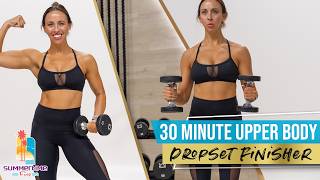 30 Min Upper Body Dropset Finisher (Burn Out Your Arms!)
