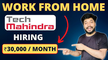 Tech Mahindra Recruitment 2023 | Work from Home Jobs | Tech Mahindra Work from Home @Job4freshers